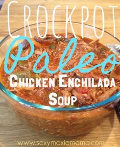 SexyMoxieMama.com-Paleo-chicken-enchilada-soup