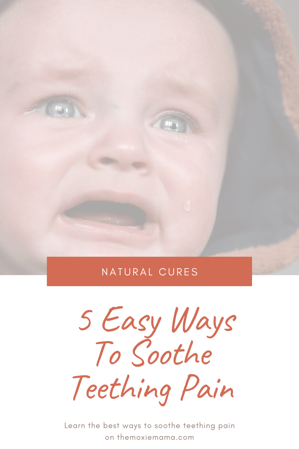5 Easy and Natural Ways To Soothe Teething Pain