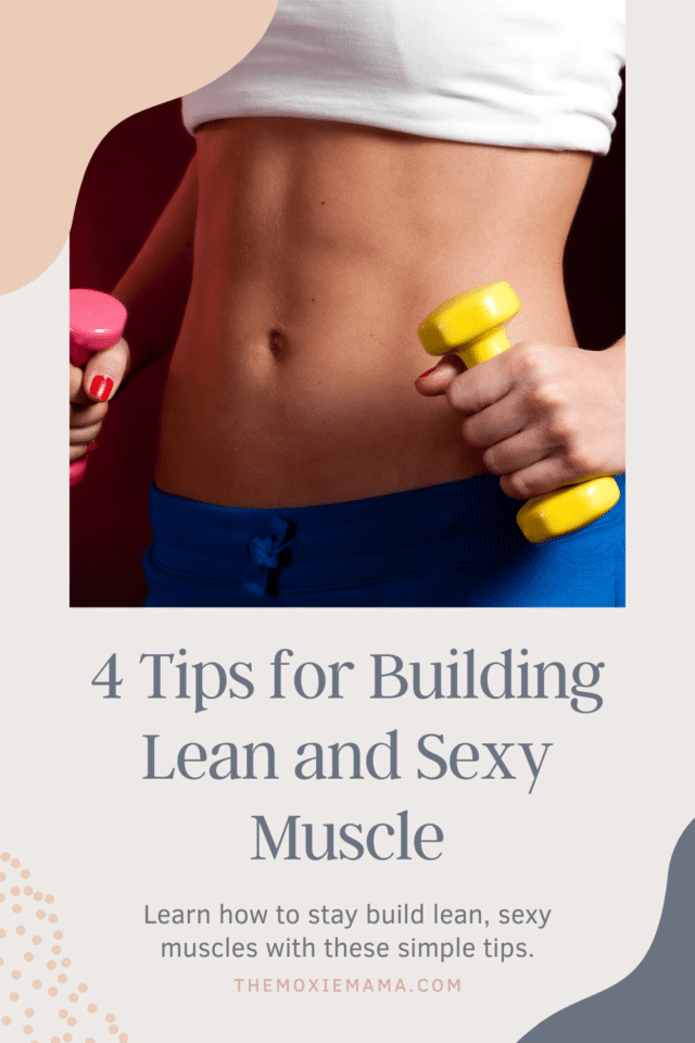 Learn how to stay build lean, sexy muscles with these simple tips.