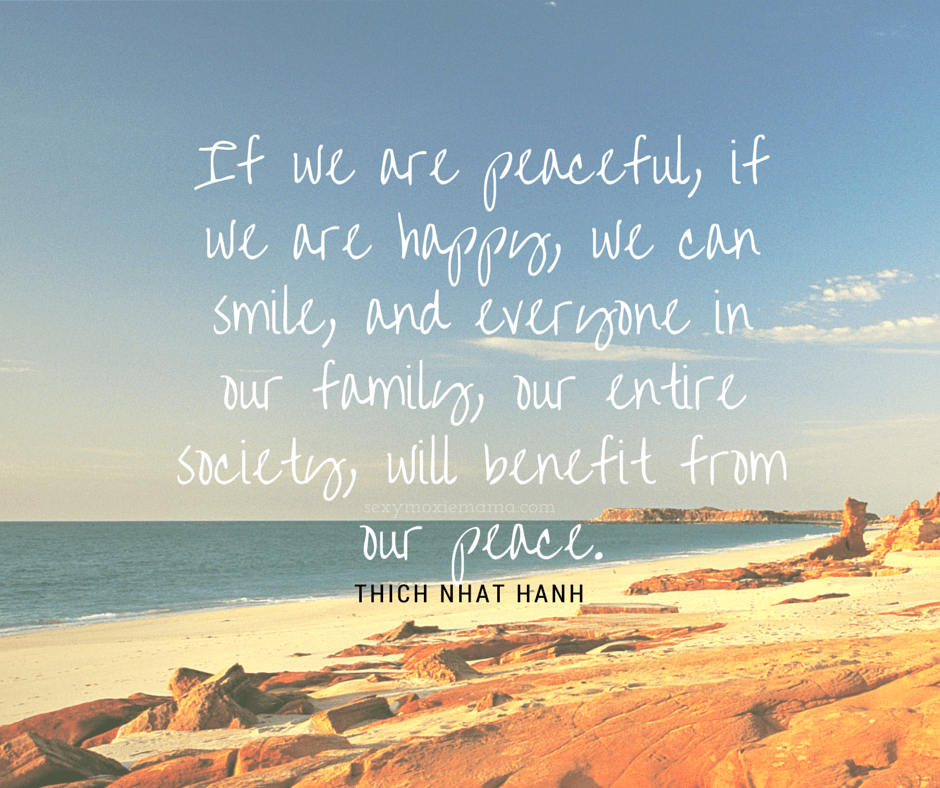 THICH NHAT HANH quote peaceful