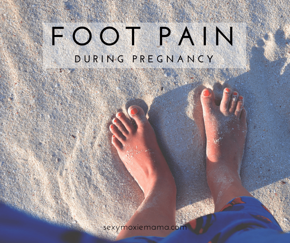 foot pain during pregnancy