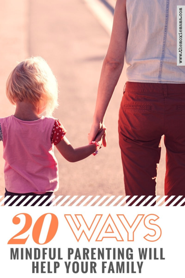 Mindful Parenting. For parents and children, mindfulness practices offer many advantages. Here are 20 benefits mindfulness can provide for your family.