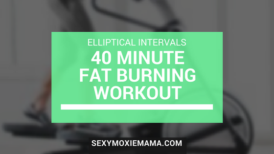 40 minute fat burning elliptical workout