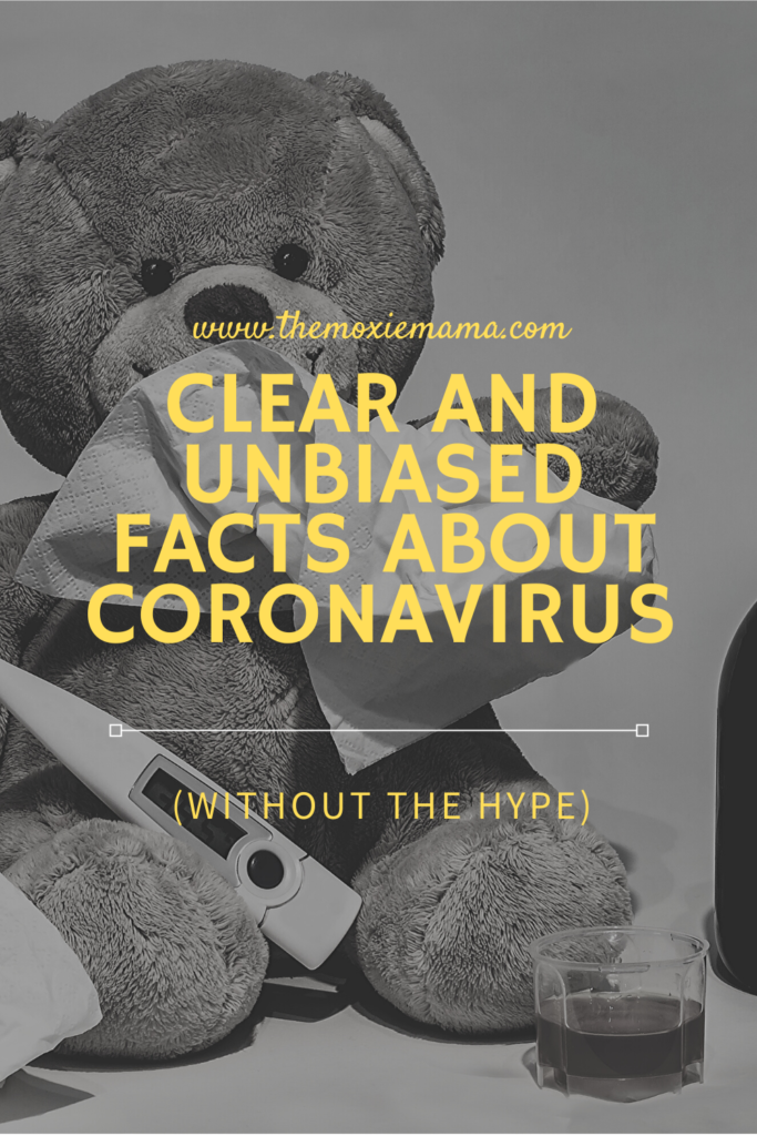 clear and unbiased facts about the novel coronavirus 2019 COVID 19