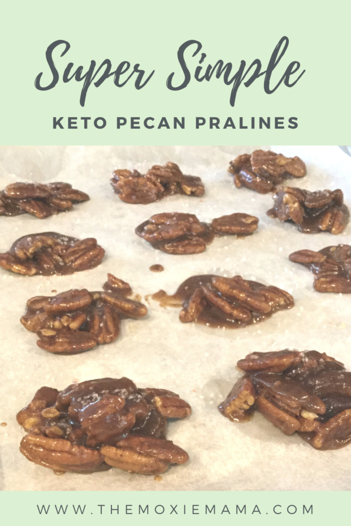 Super Simple Keto Pecan Pralines The Moxie Mama