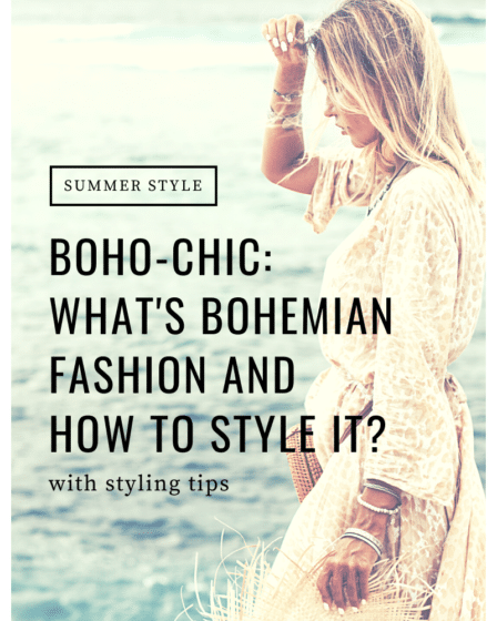 Boho-Chic: What is Bohemian Fashion and How to Style It?
