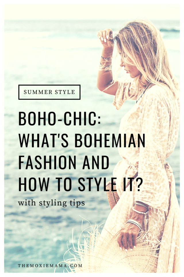 Boho-Chic: What is Bohemian Fashion and How to Style It?