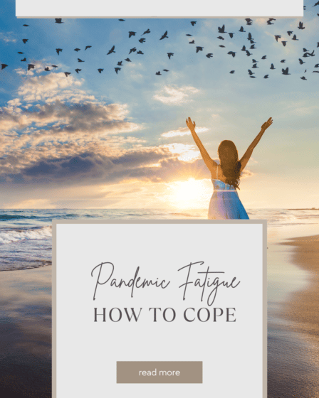 Tips for coping with pandemic fatigue