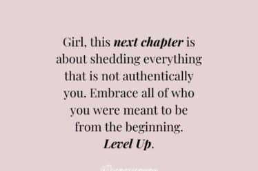 With each step into this next chapter, carry the unyielding confidence of shedding, the graceful embrace of authenticity, and the empowering energy of leveling up.